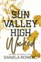 [Sun Valley High 01] • Wicked